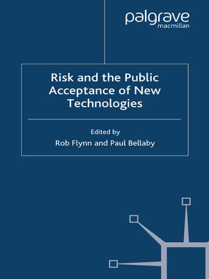 cover image of Risk and the Public Acceptance of New Technologies